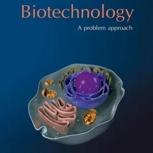 Biotechnology A Problem Approach  (English, Paperback, Pranav Kumar, Praveen Verma, Usha Mina)