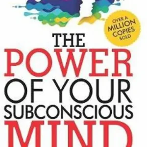 The Power of Your Subconscious Mind - Unlock Your Master Key to Success  (English, Paperback, Murphy Joseph)